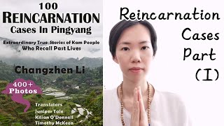 Reincarnation Cases in Pingyang (Part I)