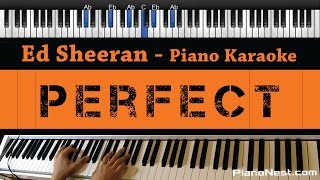 Ed Sheeran - Perfect - Piano Karaoke / Sing Along / Cover with Lyrics