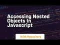 Accessing nested objects in javascript