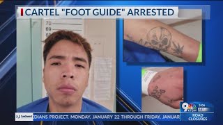 Cartel ‘foot guide’ arrested in El Paso