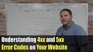 Understanding 4xx and 5xx Error Codes on Your Website