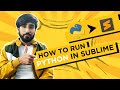 how to run python in sublime - how to run python in sublime text 3 on windows | by Creative Networks