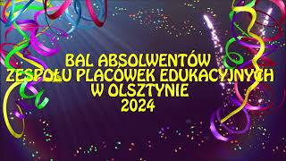 Bal Absolwentów ZPE 2024