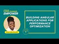 Building Angular Applications for Performance Optimization
