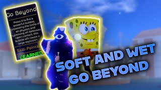 [YBA] Soft And Wet: Go Beyond is DEVASTATING...