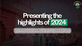 2024 - A Year of Green Change | Events of 2024 | Environment Club |