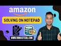 Solving an Amazon SQL Interview Question on Notepad