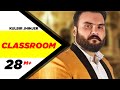 Classroom | Kulbir Jhinjer | feat. Desi Crew | Punjabi Songs | 2013
