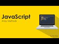 31 JavaScript Array Methods