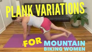 Make Planks a Better Exercise for Mountain Biking Women!