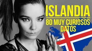 80 MUY INTERESANTES datos de Islandia