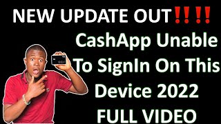 CashApp Unable To Sign In On This Device Full Video 2022