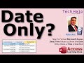 How To Format Microsoft Access Date/Time Values to Show the Date Only Unless a Time is Specified