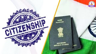 Citizenship | Full Chapter | Indian Polity