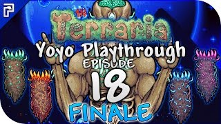 Terraria 1.3.4 Let's Play | The Moon Lord Megasode FINALE! | Yoyo Playthrough [Episode 18]