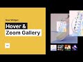 Hover & Zoom Gallery Widget | Tutorial by Without Code