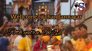 Chandannagar Roth yatra 2023 year।। চন্দননগর রথ যাত্রা 2023।।#রথ যাত্রা ২০২৩