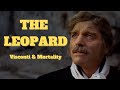 The Leopard - Visconti and Mortality