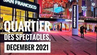 Quartier des Spectacles kicks off holiday festivities, December 2021/ Montreal Christmas Vibe, 2021