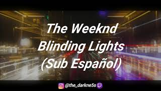 Si no reconoces esta cancion... estas bien??😐 // The Weeknd - Blinding Lights (Sub Español)