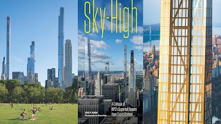 GSMT - Sky-High: A Critique of NYC's Supertall Towers from Top to Bottom with Eric Nash & Bruce Katz