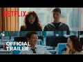 Sweet & Sour | Official Trailer | Netflix