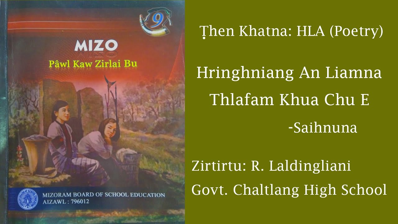 Hringhniang An Liamna Thlafamkhua Chu E By Saihnuna,Class IX Mizo ...