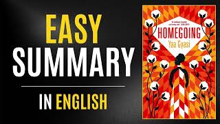 Homegoing | Easy Summary In English