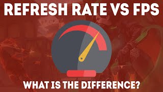 Refresh Rate vs FPS - What Is The Difference? [Simple]