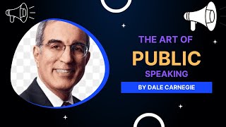 the art of public speaking dale carnegie summary