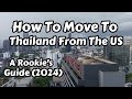 Moving To Bangkok In Twelve Steps