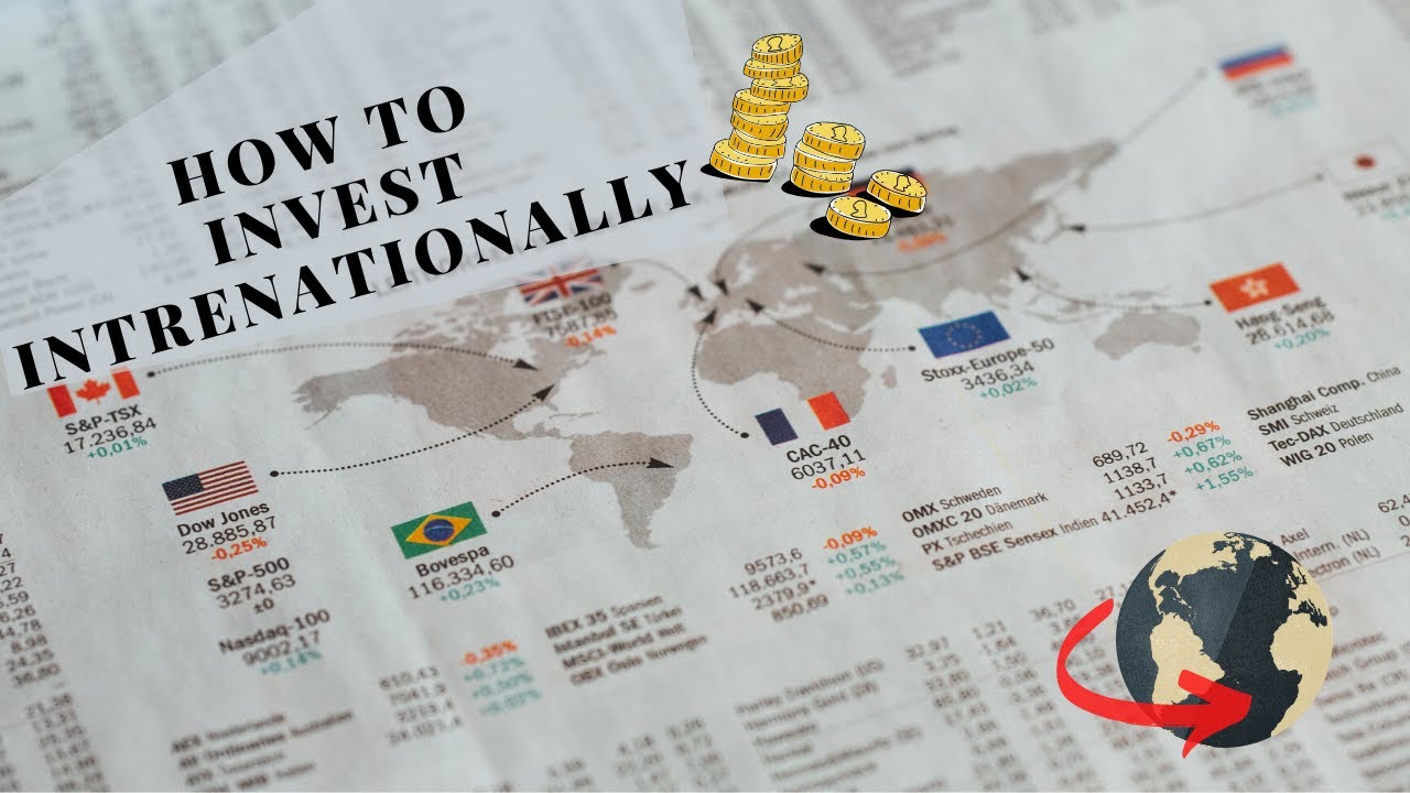 What Should You Pay Attention To When Investing Internationally / How ...