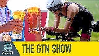 Sex, Alcohol & Triathlon?! | The GTN Show Ep. 45 With Sam Pictor