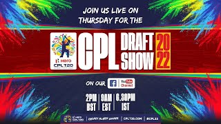 CPL Draft Show 2022
