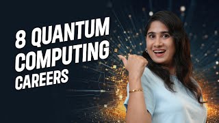 8 High-Demand Careers in Quantum Computing | Don't Miss Out | GUVI