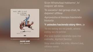 NADIE SABE ‐ Bad Bunny - Lyrics - nadie sabe lo que va a pasar mañana