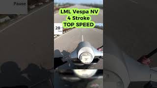 LML Vespa NV TOP SPEED TEST #lmlvespa