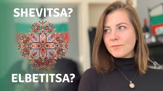 The meaning of shevitsa and elbetitsa