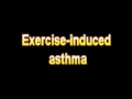 What Is The Definition Of Exercise induced asthma - Medical Dictionary Free Online