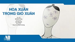 Truyện ngắn: Hoa xuân trong gió xuân