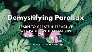 Demystifying Parallax: Learn to Create Interactive Web Pages with JavaScript Introduction