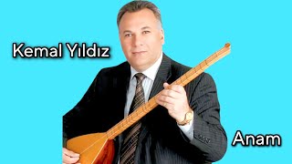 AŞIK KEMAL YILDIZ ANAM