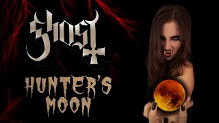 ANAHATA – Hunter's Moon [GHOST Cover] 🎃