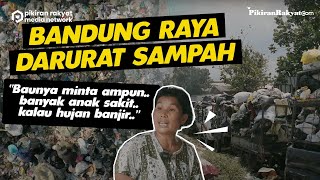 Liputan Khusus Eps 2: Bandung Raya Darurat Sampah