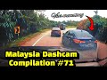 Malaysia Dashcam Compilation #71 | Jangan memotong di garisan berkembar