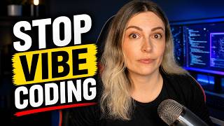 Stop Vibe Coding (It’s Ruining Beginner Developers)