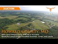 Missouri Land For Sale at Auction – Howard County – The Auction of the YEAR!