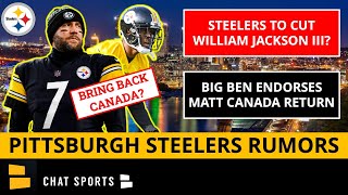 Steelers Rumors: Should Steelers CUT William Jackson III? Big Ben, Mike Florio Endorse Matt Canada
