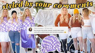 styled by my COMMENTS 👩‍💻 outfits created by YOU!