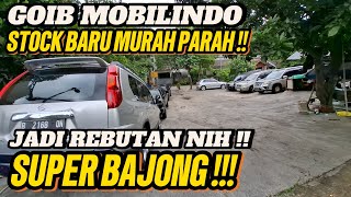 parah murahnya stock baru Goib Mobilindo ‼️ harga ambyar jadi rebutan nih